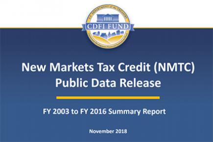 The CDFI Fund has issued an updated report on the NMTC Program.